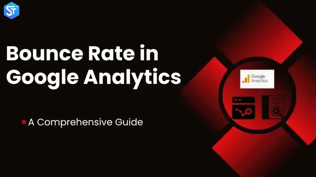 Bounce Rate in Google Analytics: A Comprehensive Guide (2025)
