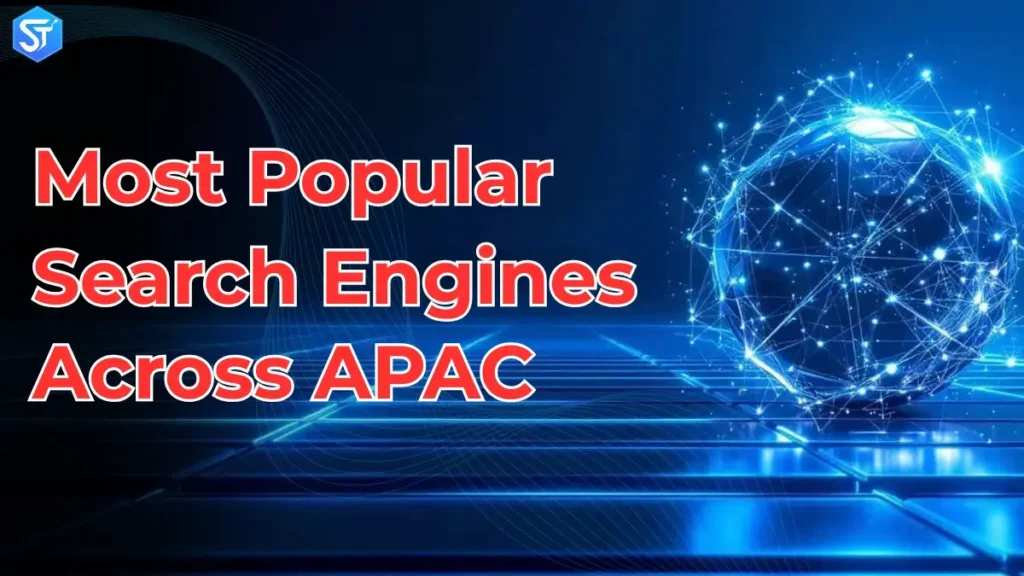 10 Most Popular Search Engines Across APAC in 2025