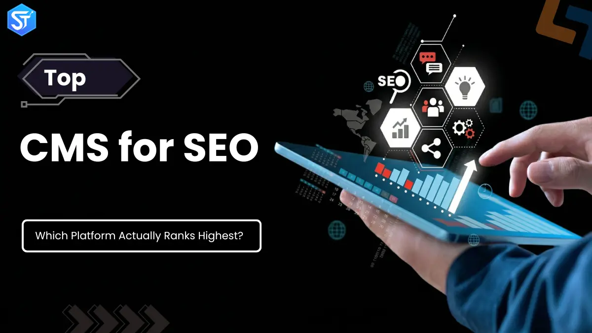Top 10 CMS for SEO in 2026: Which Platform Actually Ranks Highest?